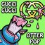 GucciCucciOtterPop