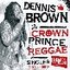 The crown prince of reggae (singles 1972-85)