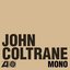 The Atlantic Years: In Mono