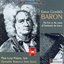 Baron: Oboe Sonata in D Minor / Duet for Lute and Flute in G Major / Concerto for Recorder and Lute in D Minor