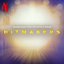 Hitmakers (Soundtrack from the Netflix Series)