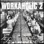 Workaholic 2