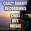Crazy Rabbit Recordings Chill Out Music