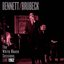 Bennett & Brubeck: The White House Sessions, Live 1962