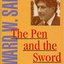 The Pen & The Sword