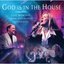 God Is In The House (Live)