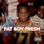 Fat Boy Fresh, Volume Two: Est. 1980