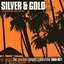 Silver & Gold - The Sunshot Singles Collection 1969-1971