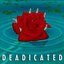 Deadicated