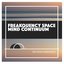 Freakquency Space Mind Continuum