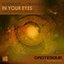 In Your Eyes (Marcus Santoro Remode)