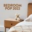 Bedroom Pop 2022