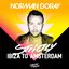 Norman Doray - Strictly Ibiza to Amsterdam (DJ Edition-Unmixed)
