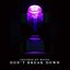 Don't Break Down - Single
