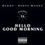 Hello Good Morning (Feat. T.I.) - Single