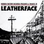 Rubber Factory Records Presents A Tribute To Leatherface