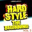 Hardstyle the Beginning, Vol. 2