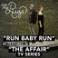 Run Baby Run (As Featured in "The Affair" TV Series) - Single