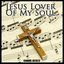 Jesus Lover Of My Soul