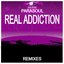 Real Addiction (Remixes)