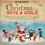 Christmas Is For Boys And Girls