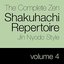 The Complete Zen Shakuhachi Repertoire, Jin Nyodo Style - Vol. 4