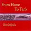 From Horse To Tank