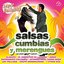 Salsas, Cumbias y Merengues - Súper Bailables