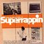 Superrappin The Album Vol II