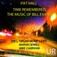Time Remembered: The Music of Bill Evans