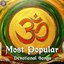 Most Popular Devotional Songs