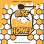 Like Honey - Single