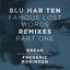 Famous Lost Words Remixes, Pt. 1