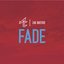 Fade (feat. Zak Waters)