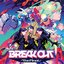 BREAK OUT -The Final-