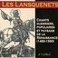 Les Lansquenets (1480-1560)