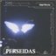 Perseidas - Single