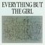 Everything But The Girl (US Version)