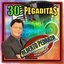 30 Pegaditas