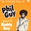 The Red Hot Blues Of Phil Guy