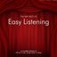 The Very Best of Easy Listening (An Incredible Collection of 50 Chill Out, Nu Jazz, Lounge, Bossa Songs)