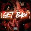 Get Back (feat. PJ Glizzy) - Single