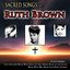 Sacred Songs of Ruth Brown