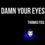 Damn Your Eyes - Single