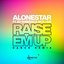 Raise Em Up (Dance Remix)