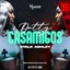 Dutty Casamigos