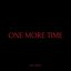 One More Time