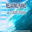 Relaxing Piano with Ocean Waves - Calm Music for Studying Sleep Spa Meditation and Relaxation