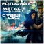 Futuristic Metal Compilation: CyberPunk