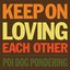 Poi Dog Pondering - Keep On Loving Each Other album artwork